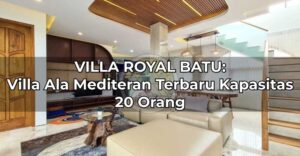 Villa Royal Batu