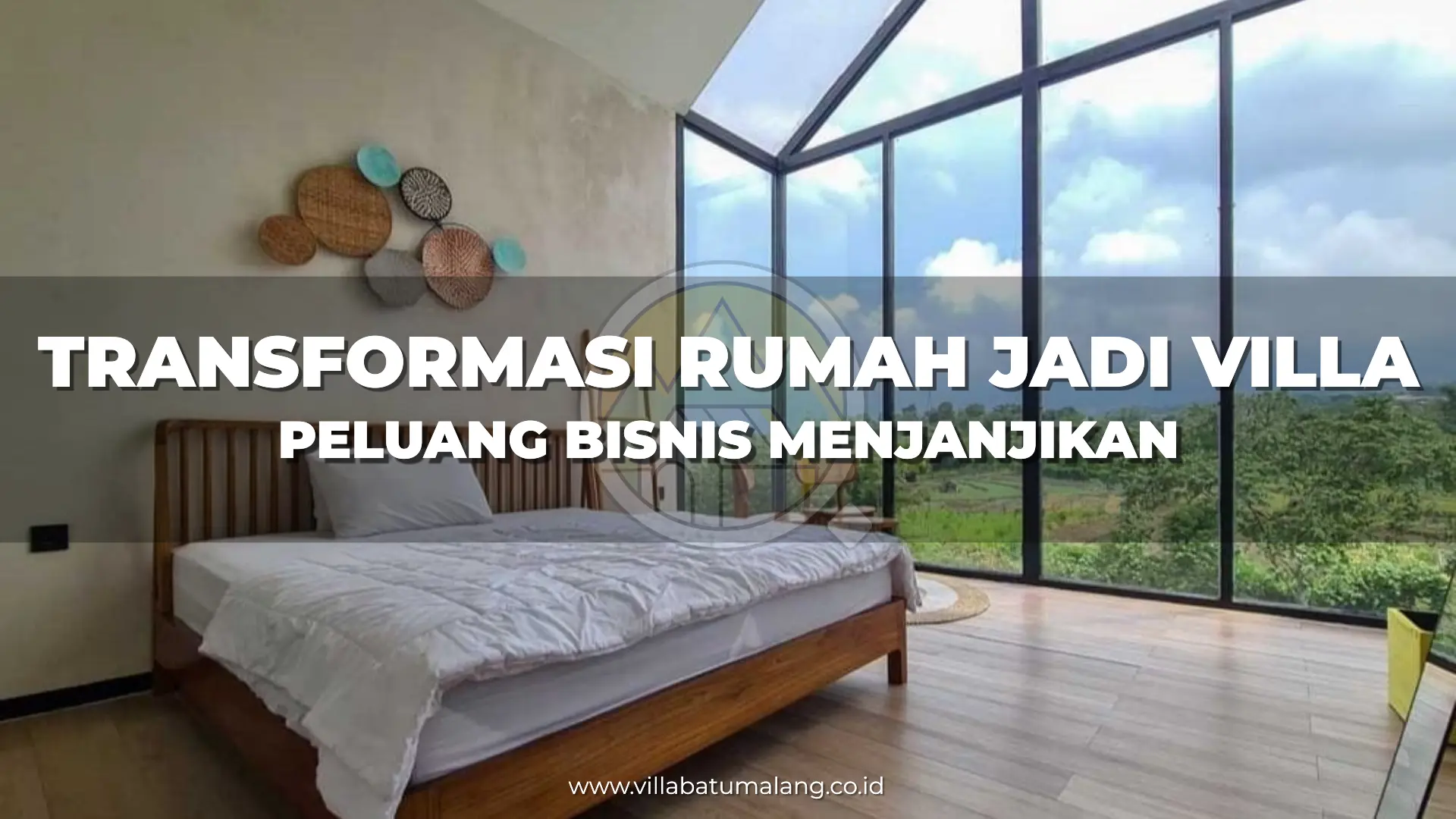 Transformasi Rumah Menjadi Villa